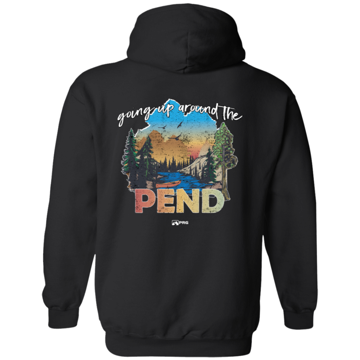 Around the Pend (Front & Back) - Hoodie