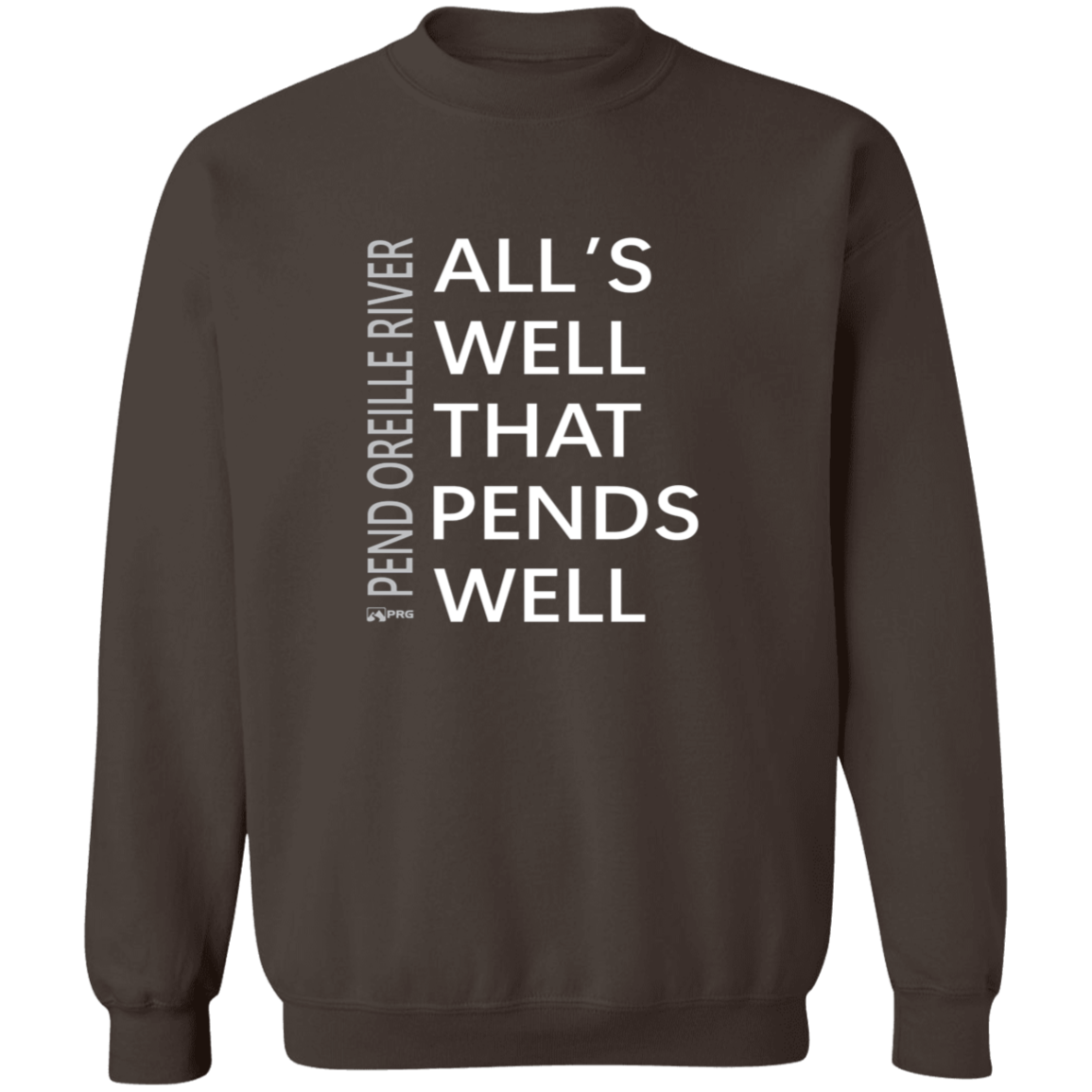 All's Well - Sweatshirt
