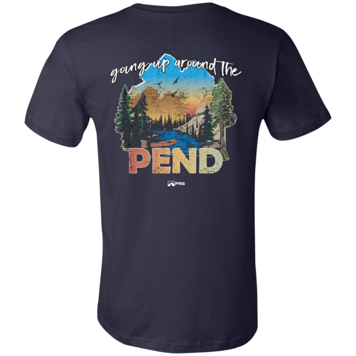 Around the Pend (Front & Back) - Shirt