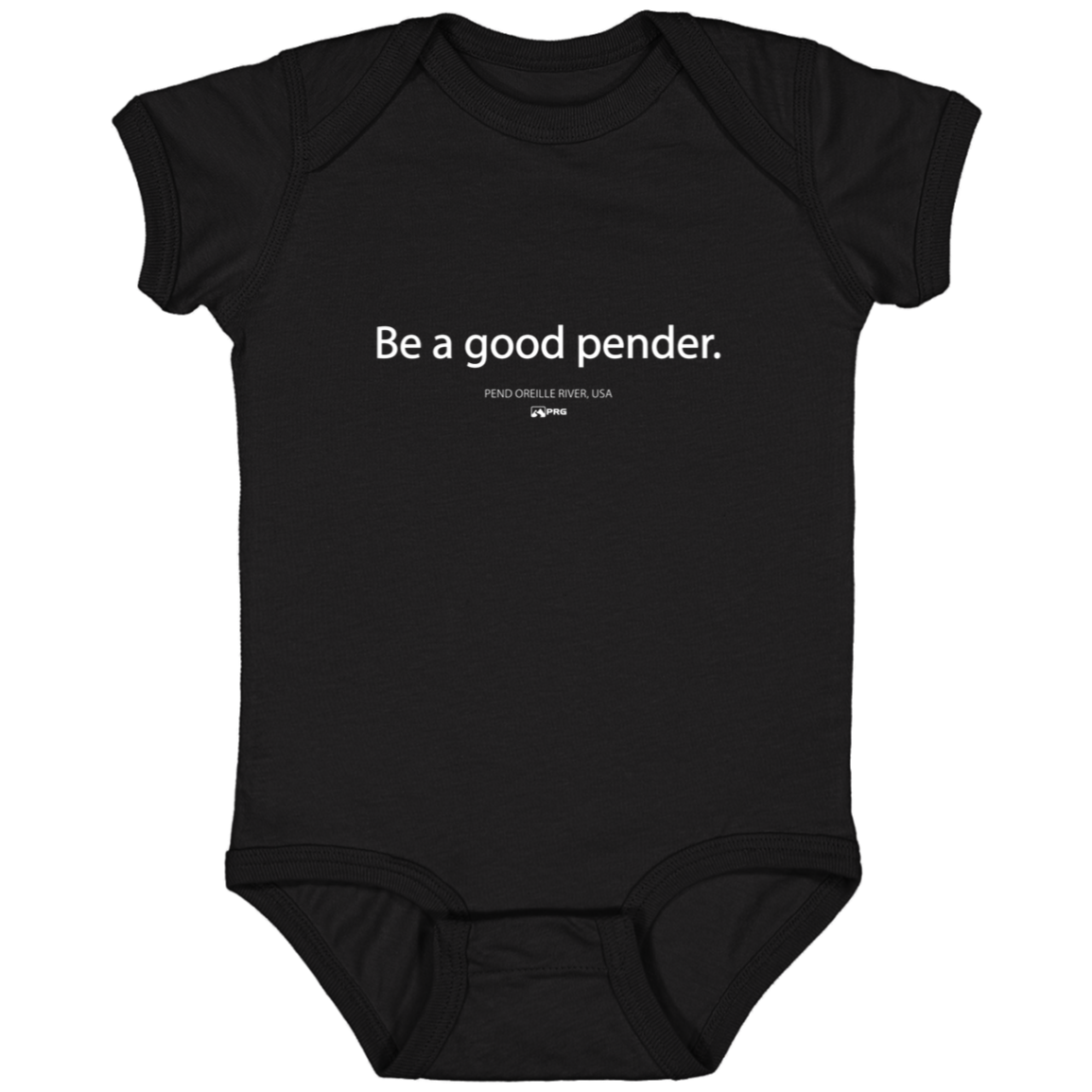 Be a Good Pender - Infant Onesie