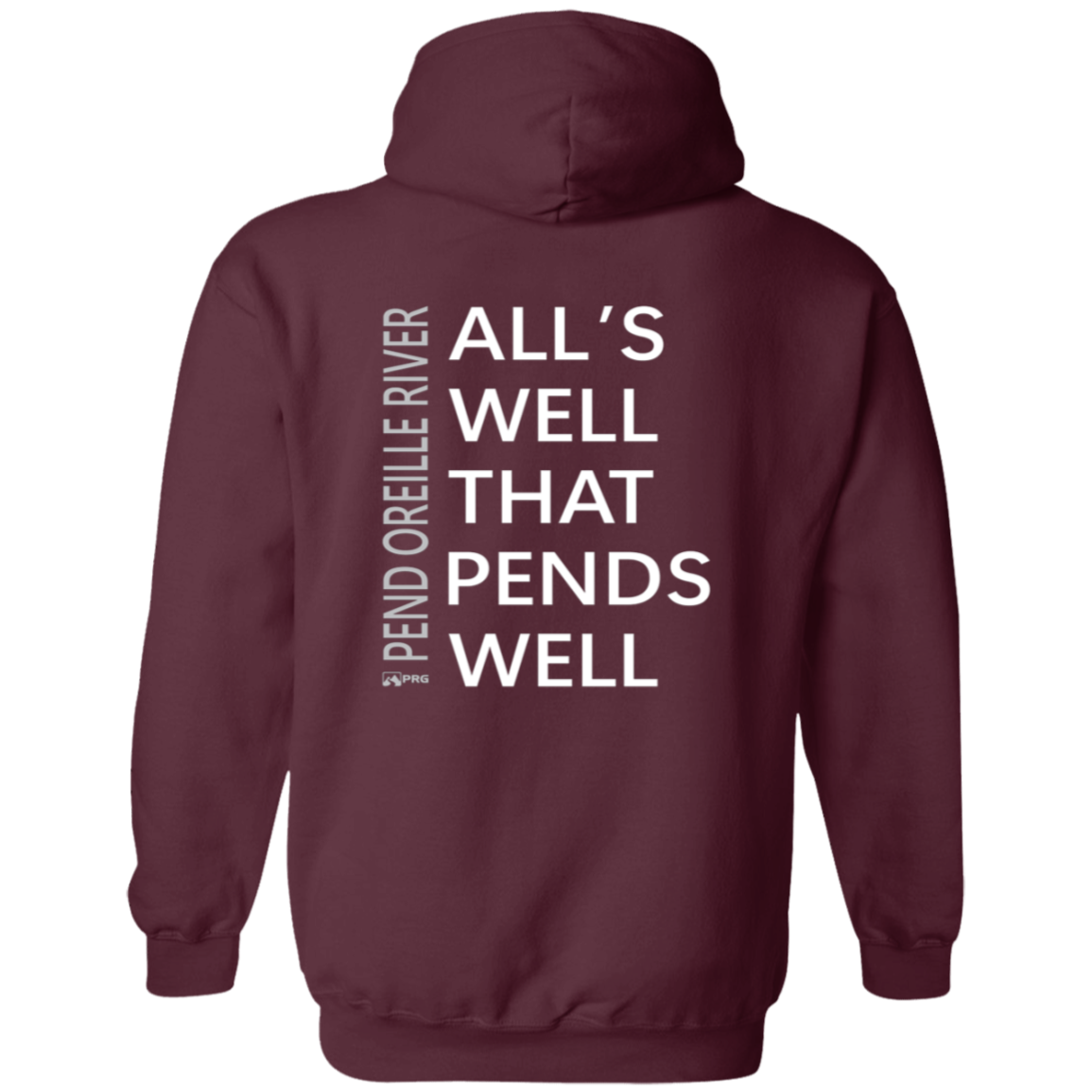 All's Well (Front & Back) - Hoodie