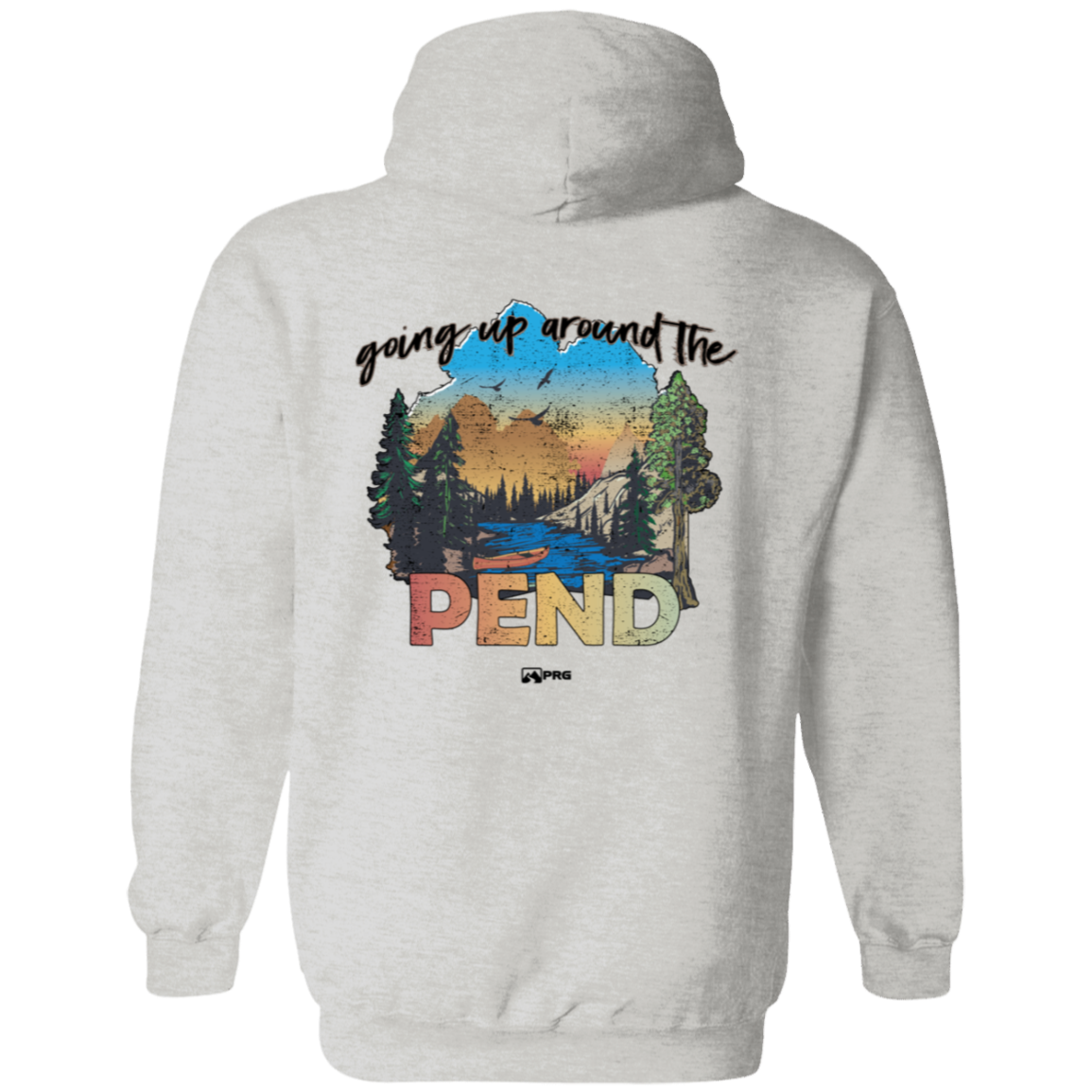 Around the Pend (Front & Back) - Hoodie