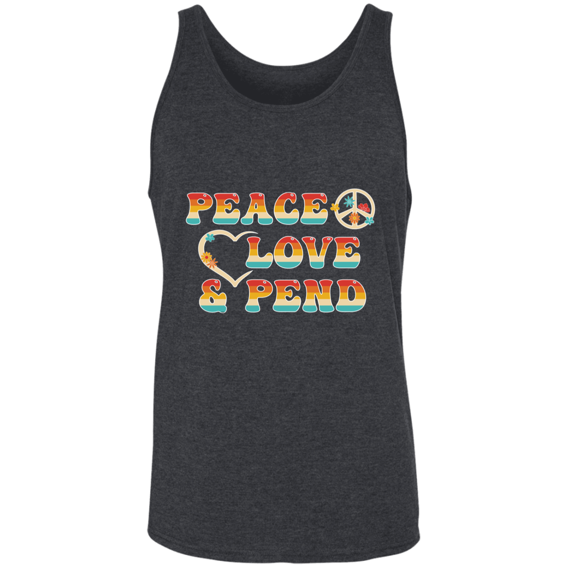 Peace, Love & Pend - Tank