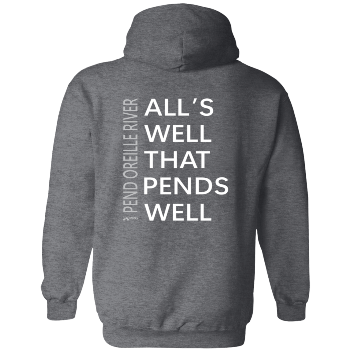 All's Well (Front & Back) - Hoodie