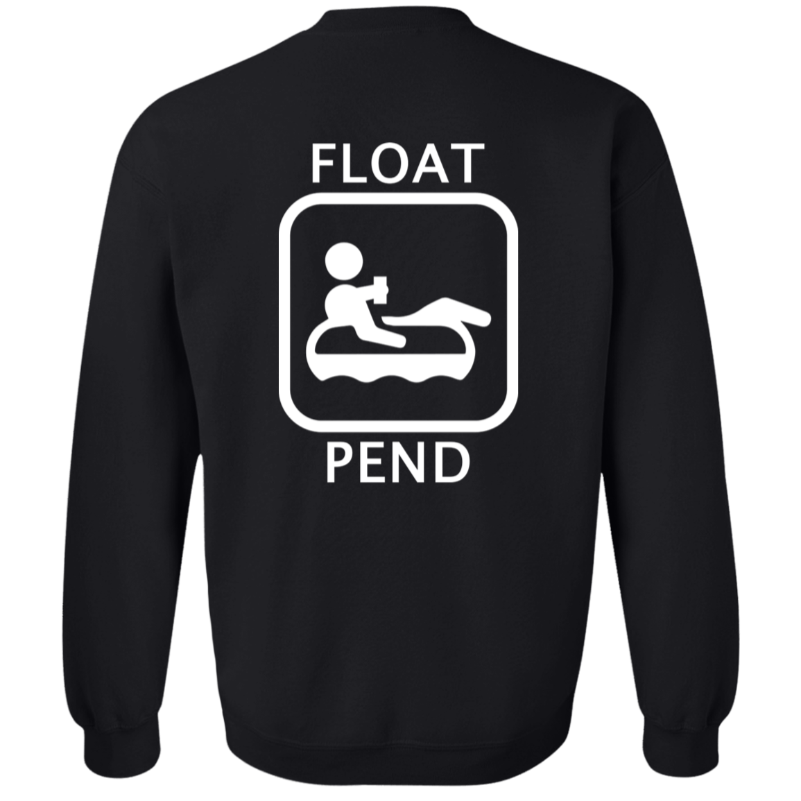 Float Pend (Front & Back) - Sweatshirt