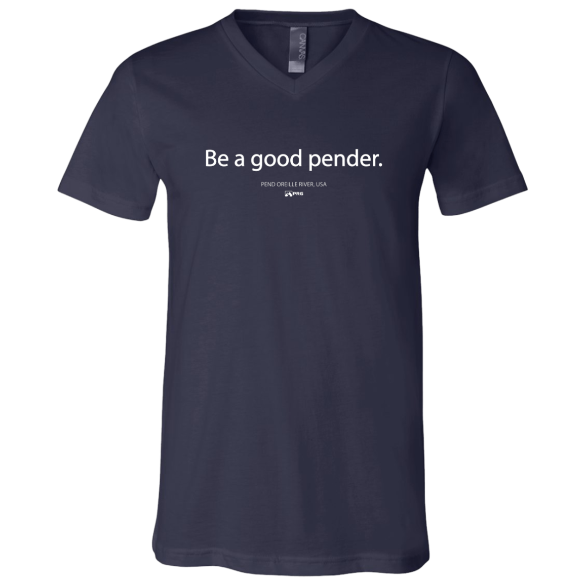 Be a Good Pender - V-Neck