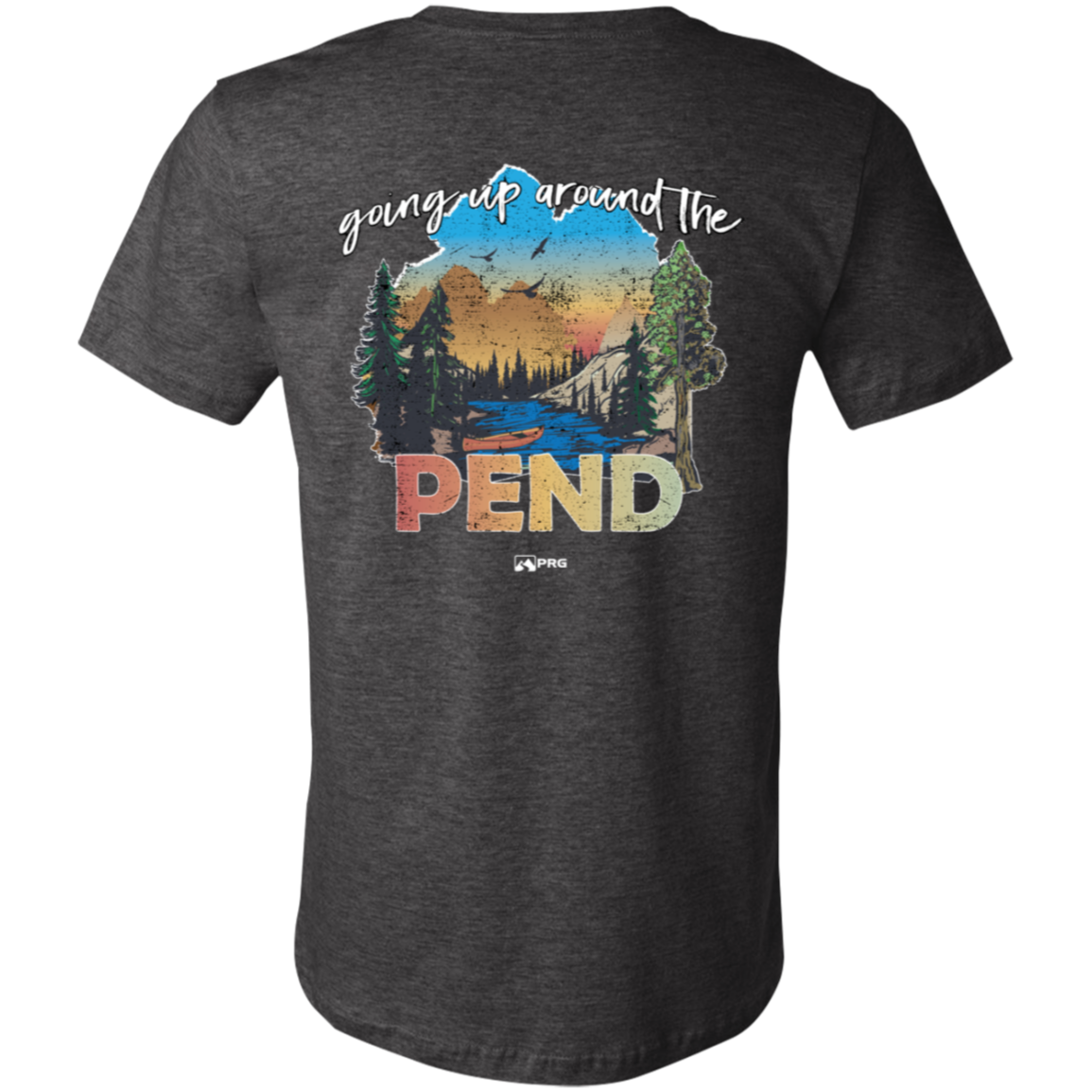 Around the Pend (Front & Back) - Shirt