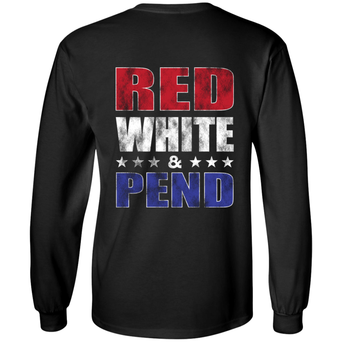 Red White & Pend (on Back) Long Sleeve