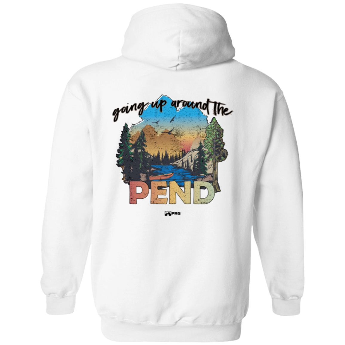 Around the Pend (Front & Back) - Hoodie