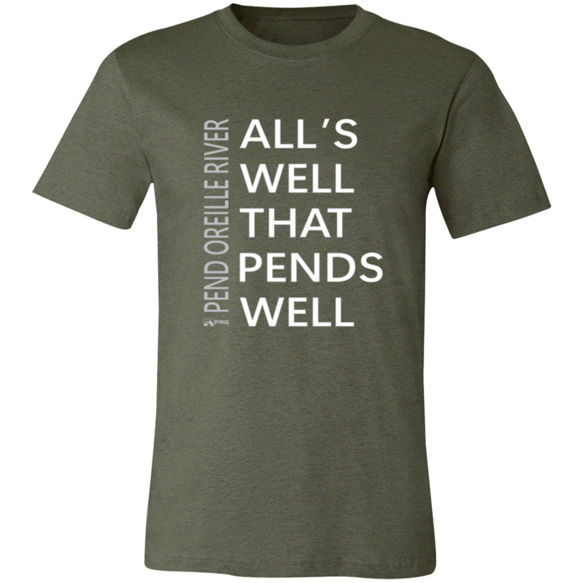 All's Well - Shirt