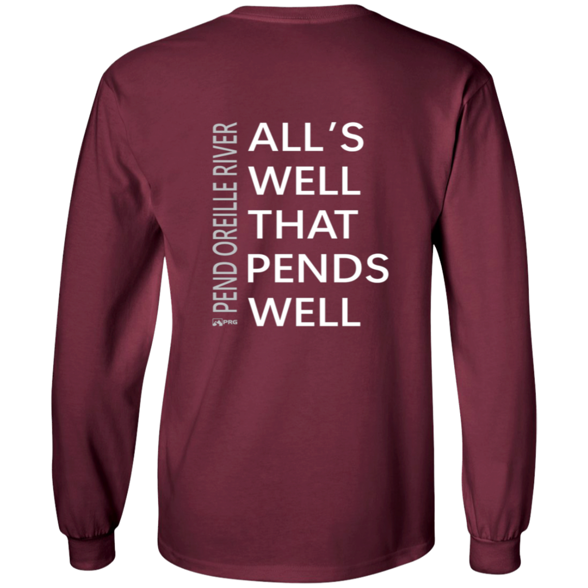 All's Well (Front & Back) - Long Sleeve